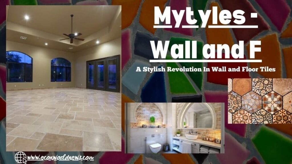 Transform Your Space With Mytyles – Wall and F: A Stylish Revolution In Wall and Floor Tiles mytyles - wall and f