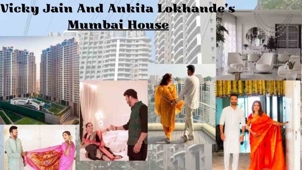 Vicky Jain and Ankita Lokhande’s Mumbai house